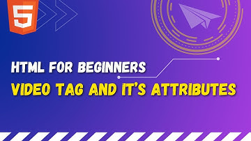 42 HTML video tag | How to use the HTML video tag and it