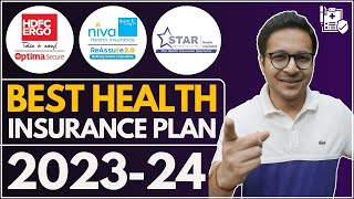 BEST HEALTH INSURANCE POLICY | सबसे अच्छा Health Insurance Plan | Best Mediclaim Policy  202324 |