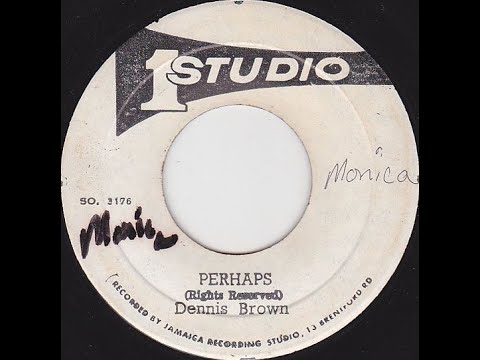 Dennis Brown - Perhaps