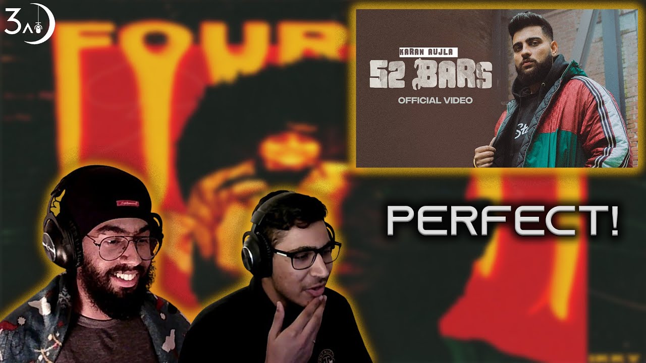 52 BARS - KARAN AUJLA | IKKY | 3AM BREAKDOWN REACTION