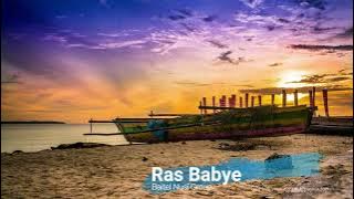 Ras Babye - Lagu Rohani Bahasa Biak Papua