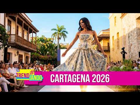 The Best of Fashion Week 2026 in Cartagena, Colombia.
