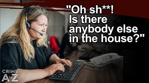 When the 911 Dispatcher Says “Oh S***!”...You Know It’s Bad
