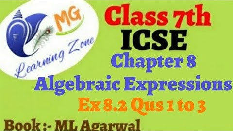 Class 7th ICSE Math Ch 8 Algebraic Expressions Ex 8.2 Qus 1 to 3.