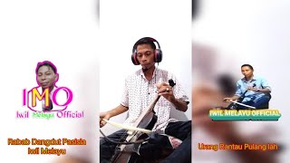 Rabab Dangdut Pasisia‼️Urang Rantau Pulang lah‼️dibawakan oleh Iwil Melayu