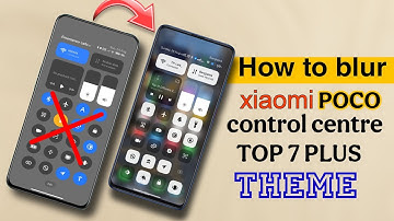 How to blur control centre in xiaomi redmi pocophone 2025 (Without root)