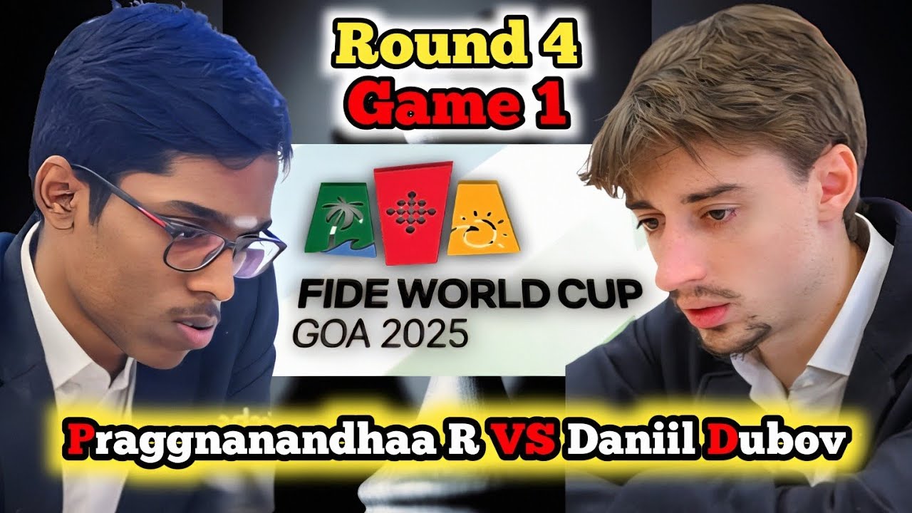 Praggnanandhaa R vs Daniil Dubov | FIDE World Cup 2025 | Round 4 Game 1