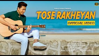 Tose Rakheyan - Duran Maibam Official Video Latest New Song