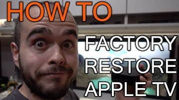 Factory restore Apple tv 2, 3 and 4th generation