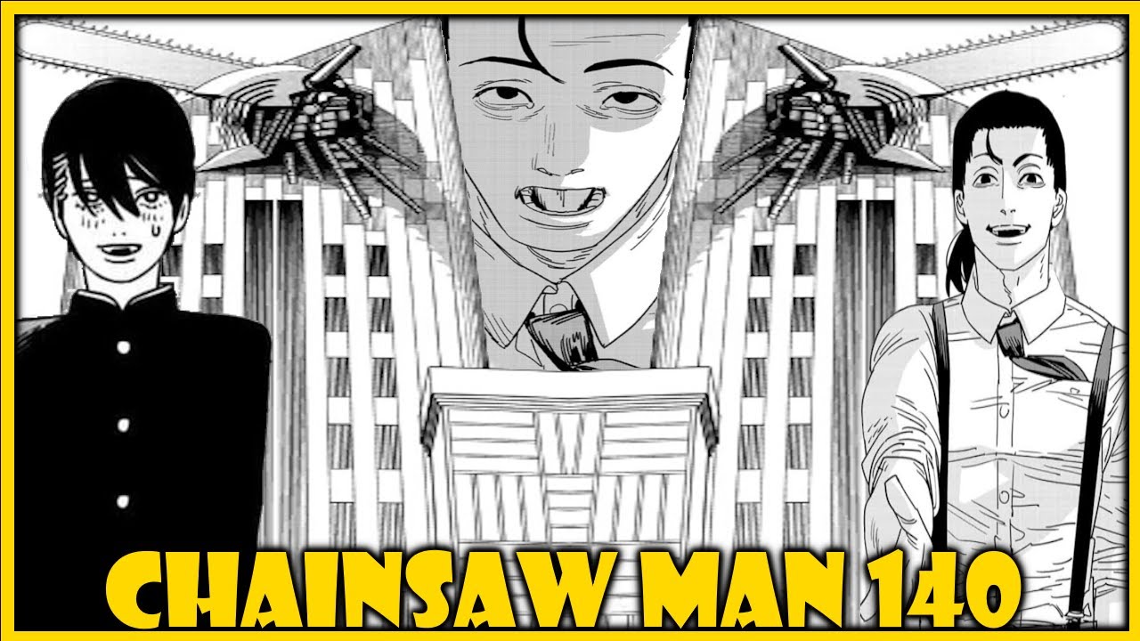 THE CULT OF THE CHAIMSAWMAN CHURCH?! Chainsaw Man Chapter 140 Review