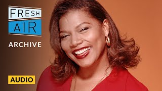 Actress and musician Queen Latifah discusses her life and career (1999 interview) | Fresh Air
