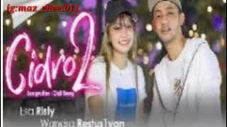 CIDRO 2 esa risty feat wandra (panas panase srengenge kui)