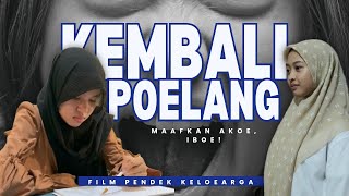 Short Movie Kembali Pulang | 2025