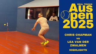 Chris Chapman vs Lea Van Der Zwalmen - HIGHLIGHTS - Real Tennis Australian Open 2025