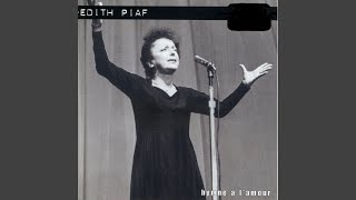 Video thumbnail of "Édith Piaf - Mon manège à moi"