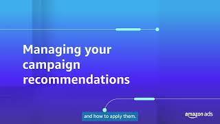 Managing your campaign recommendations | English