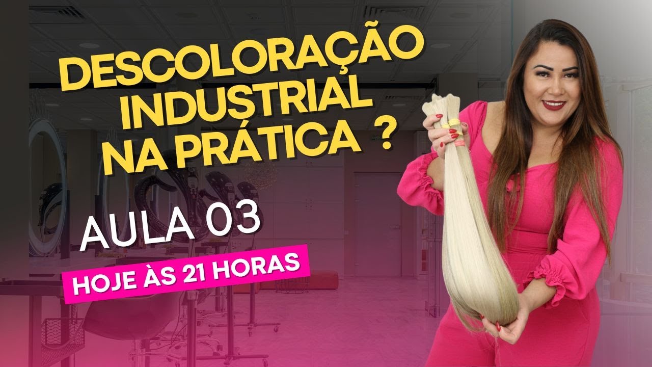 DESCOLORAÇÃO INDUSTRIAL NA PRÁTICA | POR CIÇA OLIVER