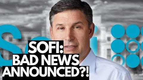 BAD NEWS HIT SOFI INVESTORS ANNOUNCED?❗IF YOU OWN MORE THAN $1,000 WORTH OF SOFI STOCK, LISTEN❗