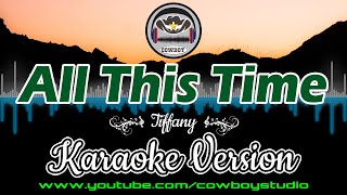 All This Time (Tiffany) Karaoke