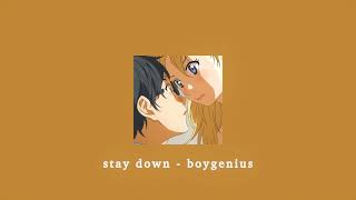 stay down - boygenius; sped up