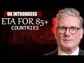 UK Introduces ETA – Entry Denied Without It for 85+ Countries | Explained | 2025 Update