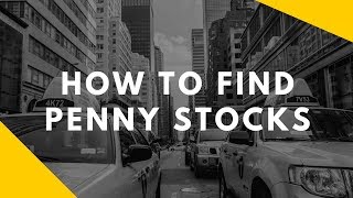 How To Find Penny Stocks To Invest In Before They Explode!