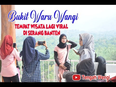 bukit-waru-wangi---tempat-wisata-hits-di-serang-banten
