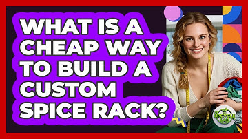 What Is A Cheap Way To Build A Custom Spice Rack? - The Upcycle Lab