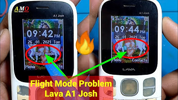 Lava A1 Josh Flight Mode Off  Flight Mode Lava Keypad Mobile On How To Remove Flight Mode in Lava