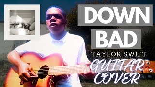 Taylor Swift - Down Bad (Acoustic Cover)