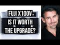 Fuji X100V. Is it worth the upgrade