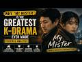Why "My Mister" is the Greatest K-Drama Ever Made | Review & Analysis