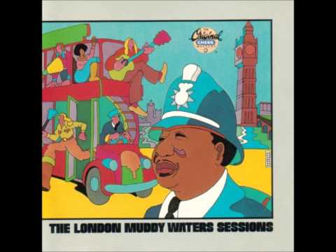 I Don't Know Who/The London Muddy Waters Sessions