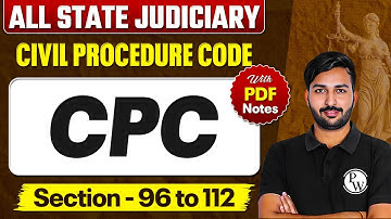 CPC Free Lecture Series | CPC Section 96-112 | 𝐂𝐢𝐯𝐢𝐥 𝐏𝐫𝐨𝐜𝐞𝐝𝐮𝐫𝐞 𝐂𝐨𝐝𝐞 𝟏𝟗𝟎𝟖 | Lecture-13 |JudiciaryByPW
