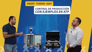 Smart towers 856T control de producción con ejemplos en ATP