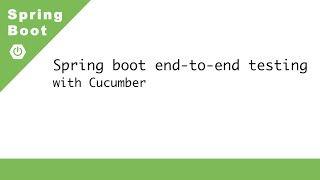 Spring boot end-to-end testing with BDD Cucumber