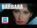 Barbara Marienbad (live officiel) - Archive INA