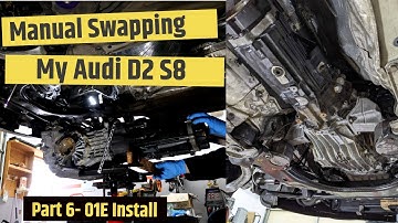 Manual Swapping an Audi D2 S8 - Part 6: 6MT Install