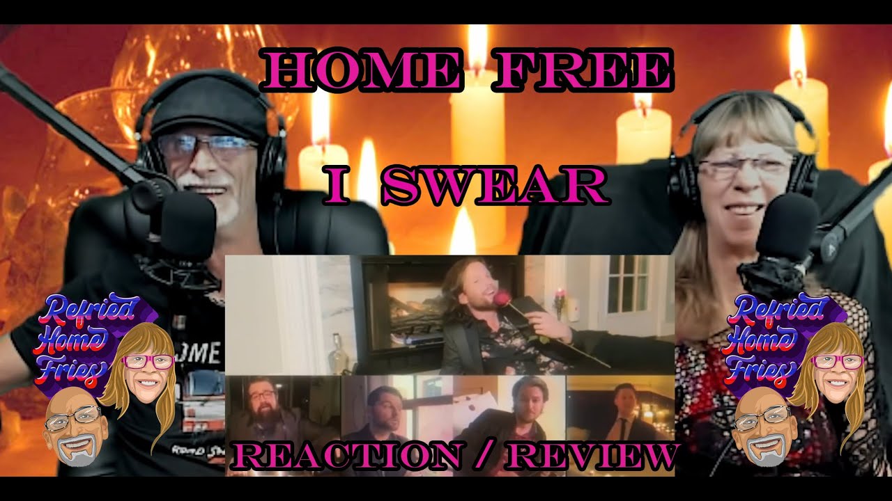 I Swear-Home Free @HomeFreeGuys @TheRobLundquist #reaction Ep 187 I Swear-Home Free @HomeFreeGuys @TheRobLundquist #reaction Ep 187