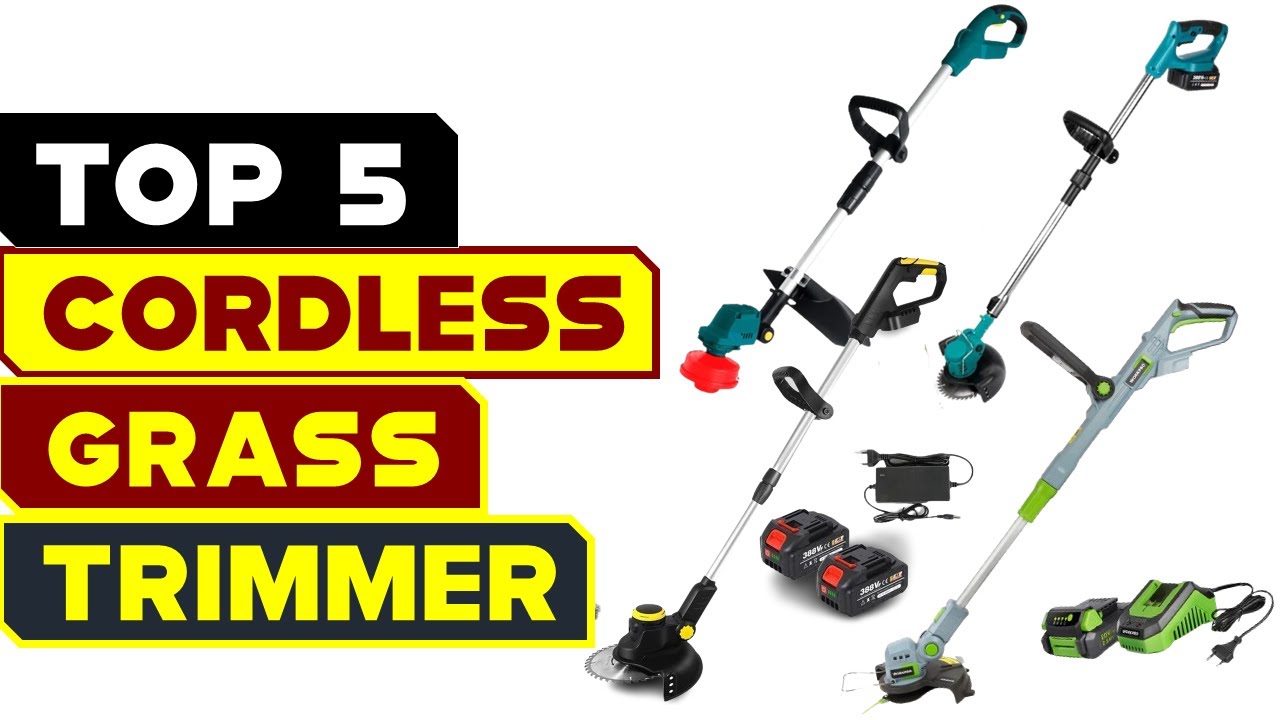 Revealing the Top 5 Cordless Grass String Trimmers You Need Now 2024 ...