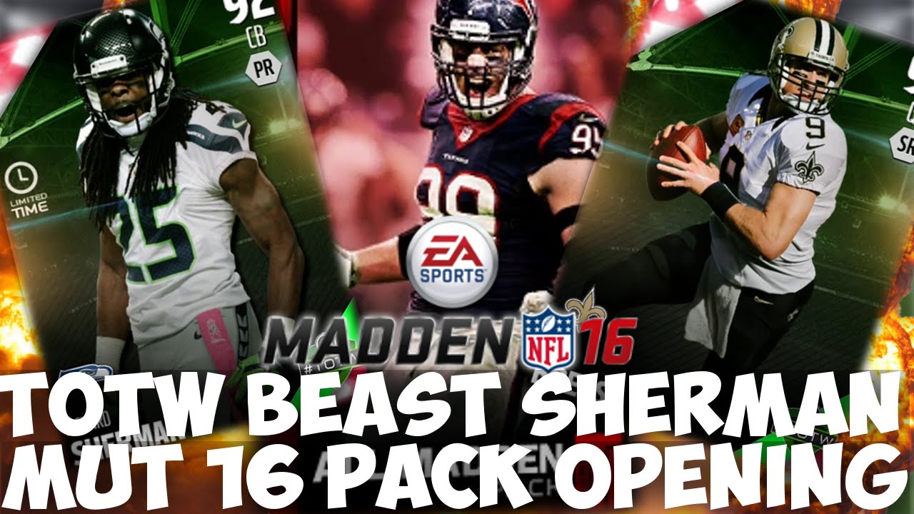 MUT 16 PACK OPENING | TOTW BEAST RICHARD SHERMAN! Madden 16 Ultimate Team