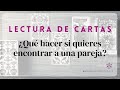 Un mensaje de tus guías 🧞♀️🧚♀️📨 - ¿Cómo conocer a tu pareja ideal? 👩❤️👨👩❤️👩👨❤️👨
