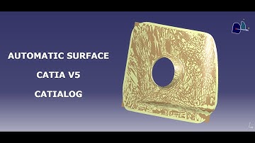 Automatic Surface Creation - CATIALOG