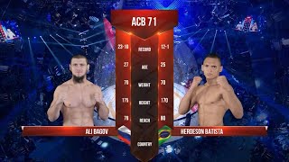 Али Багов vs. Хердесон Батиста | Ali Bagov vs. Herdeson Batista | ACB 71