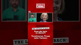 Liz Truss in Taiwan: She has no shame!