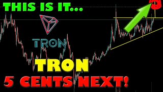 TRON TRX 5 CENTS IS COMING SOONER THAN WE THINK, THIS IS WHY!