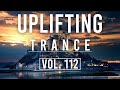 ♫ Uplifting Trance Mix | May 2021 Vol. 112 ♫