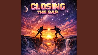 Information CLOSING THE GAP Update