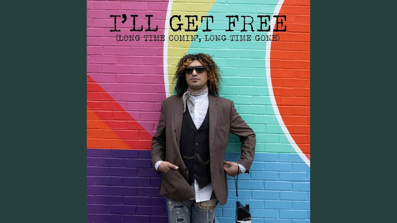 i-ll-get-free-long-time-comin-long-time-gone-youtube