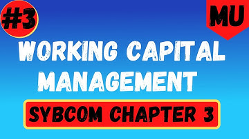 Working Capital Management 3 | Management Accounting | Sybcom Sem3 | Mumbai University